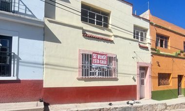 CASA EN VENTA CENTRO HISTORICO ZACATECAS