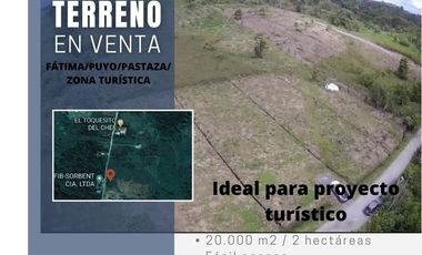 VENDO 2 HECTÁREAS DE TERRENO EN SECTOR TURÍSTICO FÁTIMA, PUYO, PASTAZA