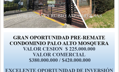 MOSQUERA CONDOMINIO PALO ALTO PRE-REMATE