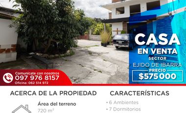 CASA EN VENTA EN EL EJIDO DE IBARRA