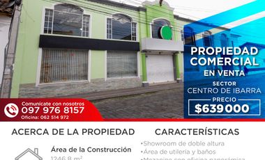 PROPIEDAD COMERCIAL EN VENTA - CENTRO DE IBARRA