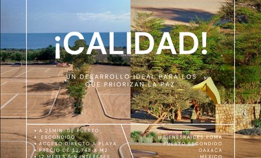 TERRENO EN PUERTO ESCONDIDO CERCA DE PLAYA