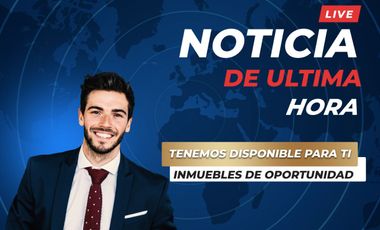 REMATE ESTA ES TU OPORTUNIDAD