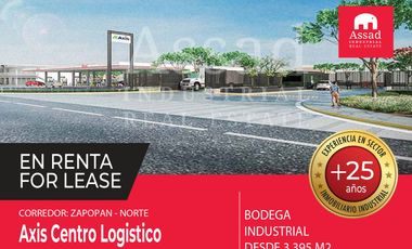 Renta de Bodega Industrial  3,395 m² | AXIS CENTRO LOGISTICO | El Salto