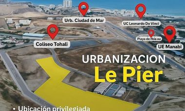 URBANIZACION LE PIER ZONA SUR DE MANTA