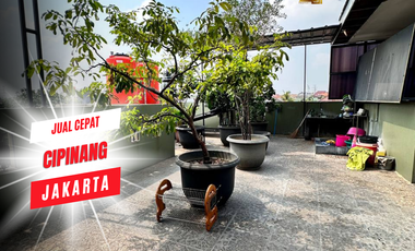JUAL CEPAT RUMAH 3 LANTAI MEWAH MURAH LUAS CIPINANG JAKARTA TIMUR LT 317 M2