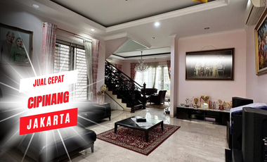 JUAL CEPAT RUMAH 3 LANTAI MEWAH MURAH LUAS CIPINANG JAKARTA TIMUR LT 317 M2