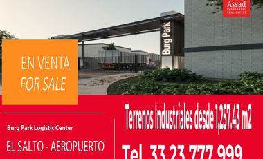 Venta de Terrenos Industriales desde 1,157m² | Burg Park Logistic Center | El Salto, Jalisco. Parque industrial en venta, en hacienda vieja del castil