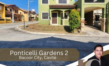 Ponticelli Gardens 2: Residential House & Lot for Sale in Bacoor City, Cavite