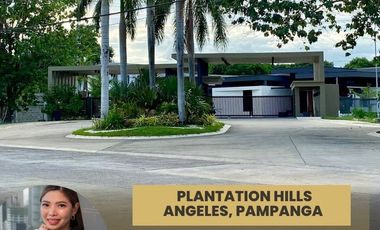 Plantation Hills Lot For Sale in Angeles Pampanga