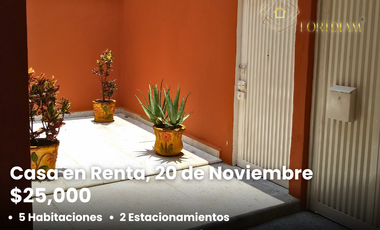 Casa en Renta, 20 de Noviembre