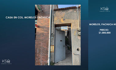 CASA EN VENTA PACHUCA, COLONIA MORELOS