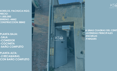 CASA EN VENTA PACHUCA, COLONIA MORELOS