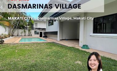 FOR SALE: Dasmariñas Village, Makati City 5BR House with Pool (Direct Buyers Only) - San Lorenzo Village, Urdaneta Village, Forbes Park, Bel-Air Villa