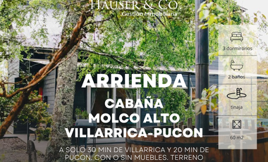 Cabaña 3dorm año corrido Sector Molco Alto entre Villarrica y Pucon