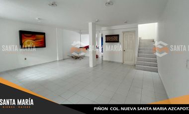 RENTA DE CASA COL. NUEVA  SANTA MARIA AZCAPOTZALCO