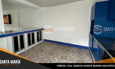 RENTA DE CASA COL. NUEVA  SANTA MARIA AZCAPOTZALCO