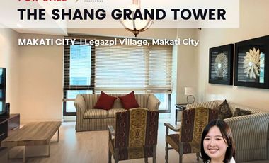 Rush Sale! Shang Grand Tower 2BR Makati Unit Condo (Direct Buyers Only) - Makati Grand Midori Makati, The Residences at Greenbelt, One Rockwell, The