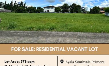 FOR SALE Residential Vacant Lot located at Ayala Southvale Primera, Bacoor, Cavite