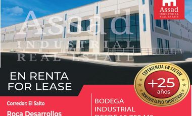 Renta de Bodega Industrial 10,750 m² | Roca Desarrollos | Corredor El Salto