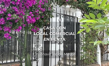 CASA EN RENTA CON LOCAL COMERCIAL EN INFONAVIT 1RO DE MAYO, OAXACA
