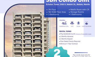 3BR Condo for Rent in Echelon Tower Malate + 2 Months Free!