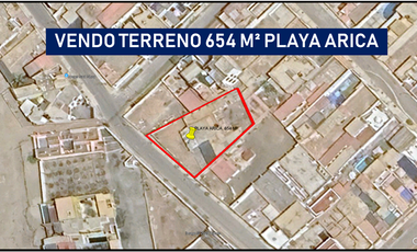 VENDO TERRENO 654 M² EN PLAYA ARICA
