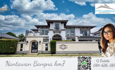 Luxury house For Sale at Nantawan Bangna km7, corner unit, L-Size