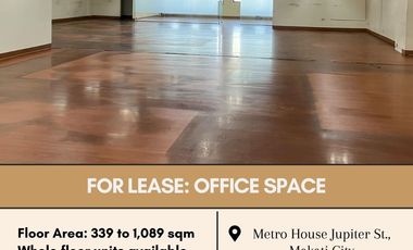 FOR LEASE: Office Space located at Metro House Jupiter St., Makati City