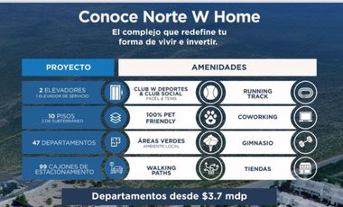 PRE-VENTA DE DEPARTAMENTOS EN NORTE W HOME