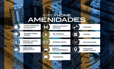 PRE-VENTA DE DEPARTAMENTOS EN NORTE W HOME