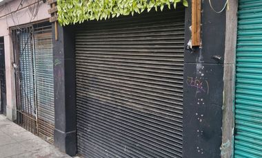 LOCAL COMERCIAL,CUAHUTEMOC CERCA DE BELLAS ARTES.CENTRO CDMX