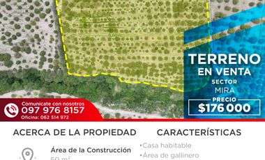 VENTA CASA DE CAMPO EN MIRA TERRENO EN PRODUCCION