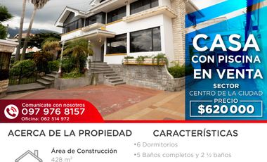 CASA DE LUJO EN VENTA SECTOR CENTRO DE IBARRA