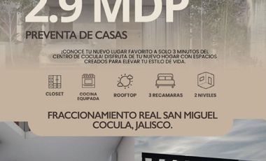 PREVENTA DE CASAS EN COCULA JALISCO