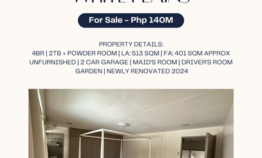 White Plains 4br house and lot unfurnished for sale