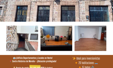 ¡Edificio Departamentos y Locales en Venta!  Centro Histórico de Morelia