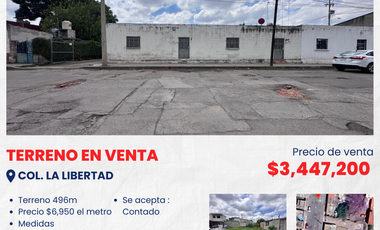 SE VENDE EXCELENTE TERRENO EN COL. LA LIBERTAD