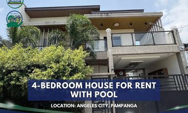 4-Bedroom House for Rent with Pool located in Angeles City, Pampanga