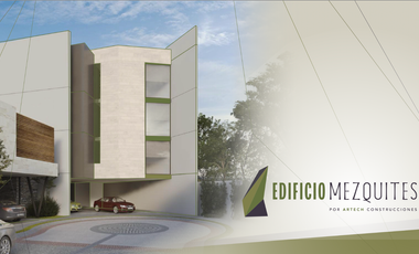 Departamentos en Venta – Edificio Mezquites Aguascalientes (ALE)