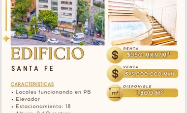 VENTA/RENTA DE EDIFICIO EN SANTA FE, CDMX 1800M2 DISPONIBLES
