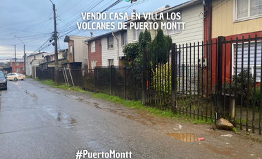Vendo casa en Villa Los Volcanes de Puerto Montt