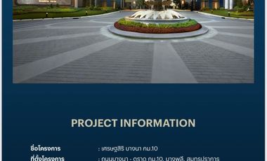 Setthasiri Bangna Km.10: 59.30sqwah 247sqm. 4bed 4bath Sell: 29,900,000 Rent: 180,000/mth. Am: 065619----
