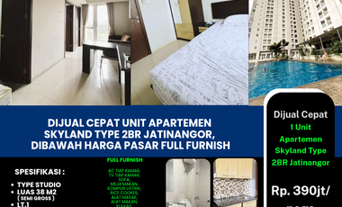 Dijual Cepat Unit Apartemen 
Skyland Type 2br Jatinangor
Dibawah Harga Pasar Full Furnish