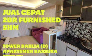 JUAL MURAH 2BR FULL FURNISHED TOWER DAHLIA APARTEMEN BASSURA CITY