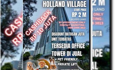 HOLLAND VILLAGE APARTEMEN PET FRIENDLY CEMPAKA PUTIH JAKARTA PUSAT