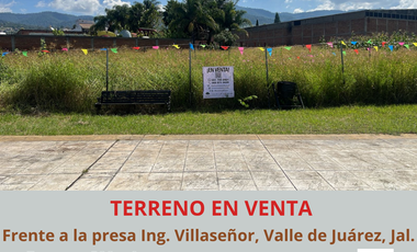 Terreno frente a la presa Ing. Villaseñor en Valle de Juárez, Jalisco