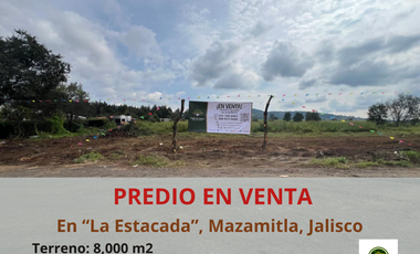 Predio en La Estacada, Mazamitla, Jalisco