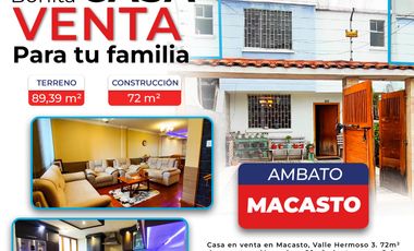 Casa - Macasto, Urbanización Valle hermoso 3, Ambato, Ecuador