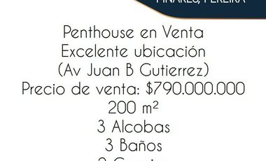 ✨ PENTHOUSE EN VENTA – SECTOR PINARES, PEREIRA (Av. Juan B. Gutiérrez)
